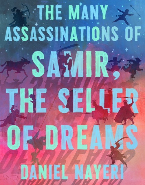 The Many Assassinations of Samir, The Seller of Dreams