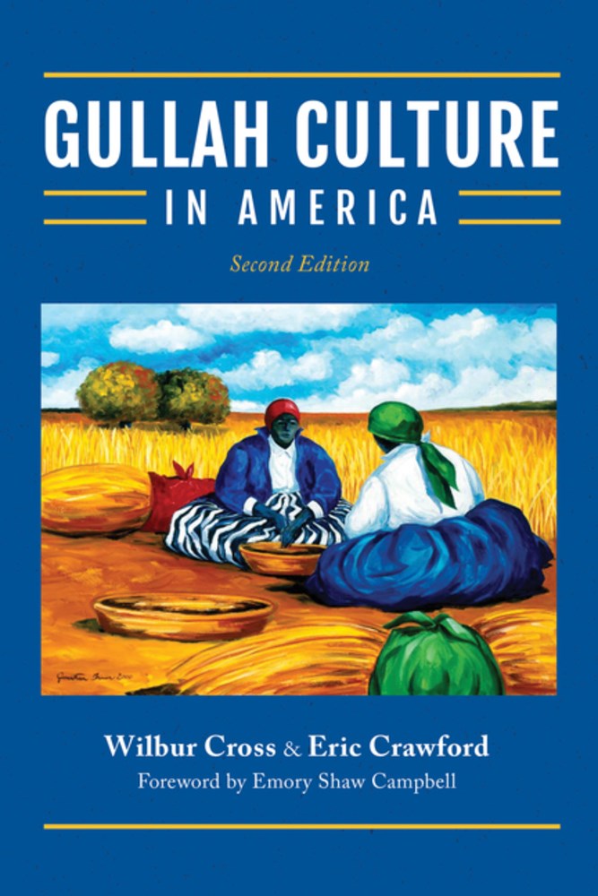 Gullah Culture, 2nd Edition